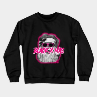 MERRY BLACK CHRISTMAS Crewneck Sweatshirt